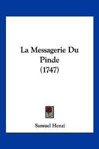 La Messagerie Du Pinde (1747)