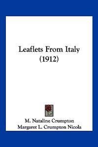 Leaflets From Italy (1912)