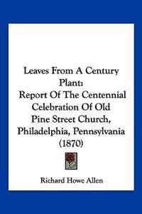 Leaves From A Century Plant