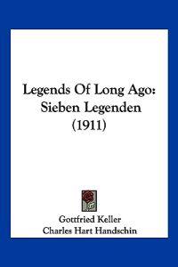 Legends Of Long Ago