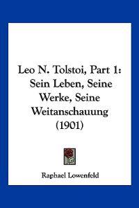 Leo N. Tolstoi, Part 1