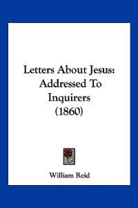 Letters About Jesus