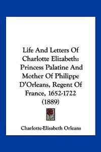 Life And Letters Of Charlotte Elizabeth