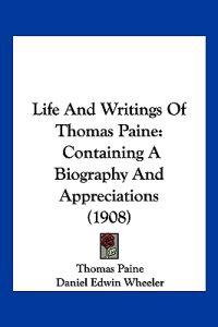 Life And Writings Of Thomas Paine