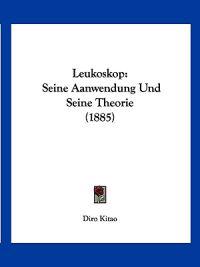Kitao, D: Leukoskop