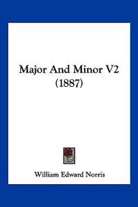 Major And Minor V2 (1887)