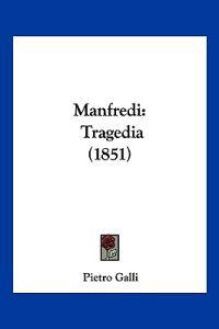 Galli, P: Manfredi
