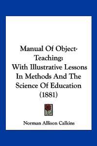 Manual Of Object-Teaching