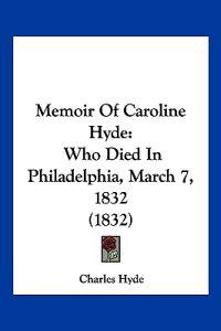 Memoir Of Caroline Hyde