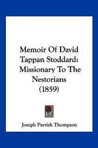 Memoir Of David Tappan Stoddard