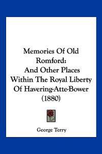 Memories Of Old Romford