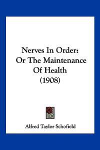 Schofield, A: Nerves In Order