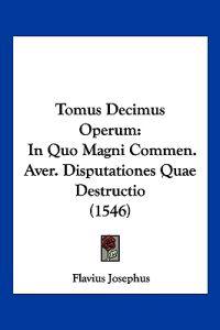 Tomus Decimus Operum