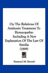 On The Relations Of Antitoxin Treatment To Homeopathy