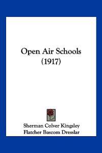 Open Air Schools (1917)
