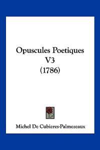 Opuscules Poetiques V3 (1786)