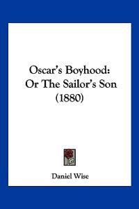 Oscar's Boyhood