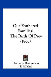 Our Feathered Families