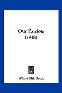 Our Patriots (1918)