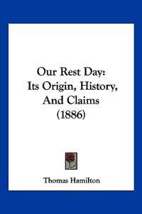 Our Rest Day