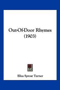 Out-Of-Door Rhymes (1903)