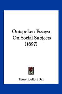 Outspoken Essays