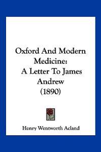 Oxford And Modern Medicine