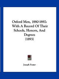 Oxford Men, 1880-1892