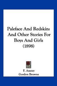 Paleface And Redskin