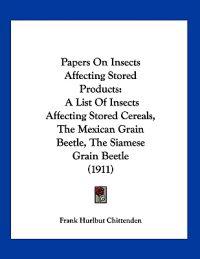 Papers On Insects Affecting Stored Products
