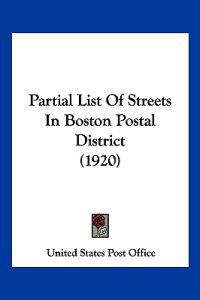 Partial List Of Streets In Boston Postal District (1920)