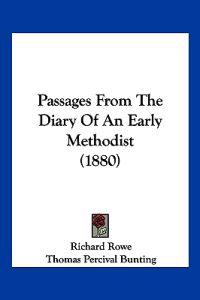 Passages From The Diary Of An Early Methodist (1880)