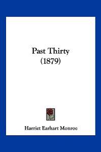 Past Thirty (1879)