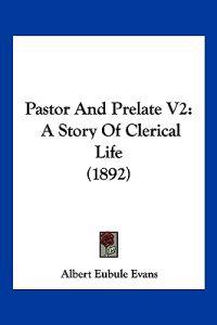 Pastor And Prelate V2