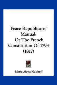 Peace Republicans' Manual