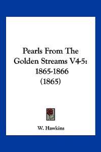 Pearls From The Golden Streams V4-5