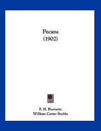 Pecans (1902)
