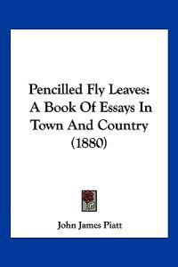 Pencilled Fly Leaves