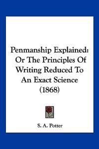 Penmanship Explained