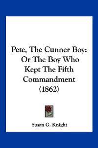 Pete, The Cunner Boy