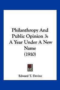 Philanthropy And Public Opinion 3