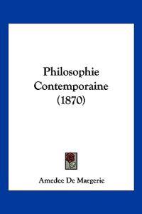 Philosophie Contemporaine (1870)