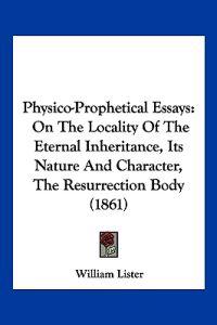 Physico-Prophetical Essays