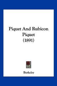 Piquet And Rubicon Piquet (1891)