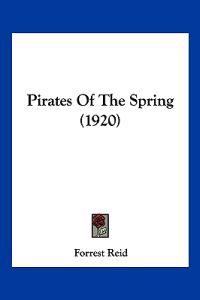 Pirates Of The Spring (1920)