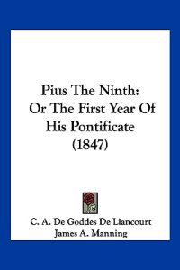 Pius The Ninth