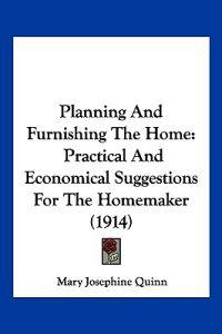 Planning And Furnishing The Home