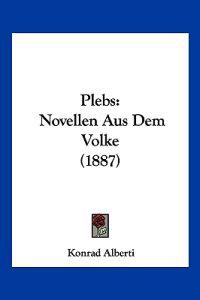 Alberti, K: Plebs