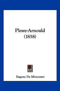 Plessy-Arnould (1858)