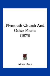Plymouth Church And Other Poems (1873)